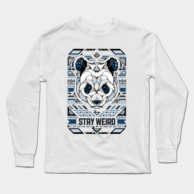 Stay Weird Long Sleeve T-Shirt by AndreasPreis